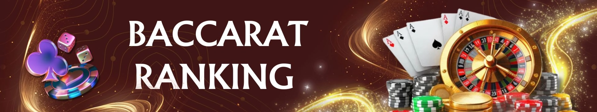 BACCARAT RANKING